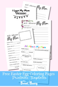 Free All About My Mom Printable Worksheet Gift - My Sweet and Saucy